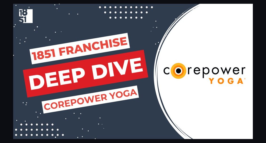 Should I open or buy a CorePower Yoga franchise in 2027?