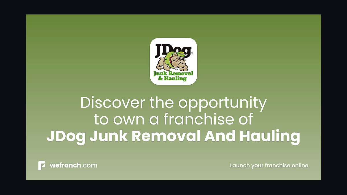 Should I open or buy a JDog Junk Removal franchise in 2027?