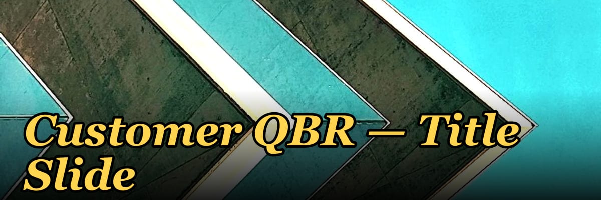 Customer QBR — Title Slide
