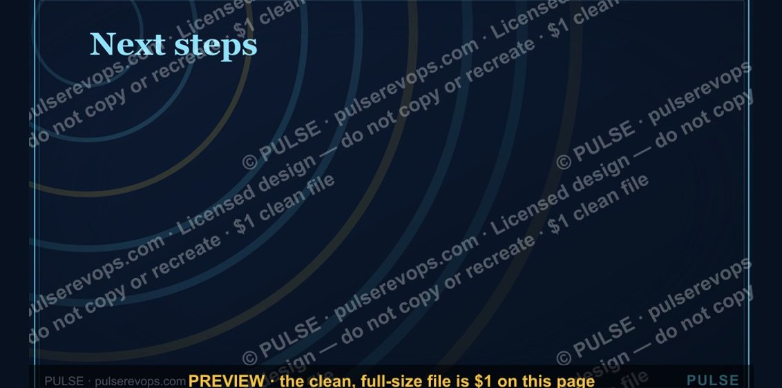 Next steps. — Closing Slide