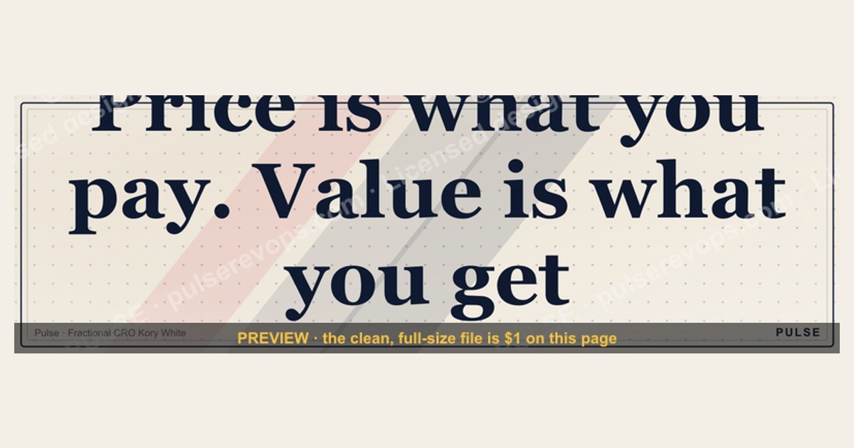 “Price is what you pay. Value is what you get.” — Quote Card — figure 1