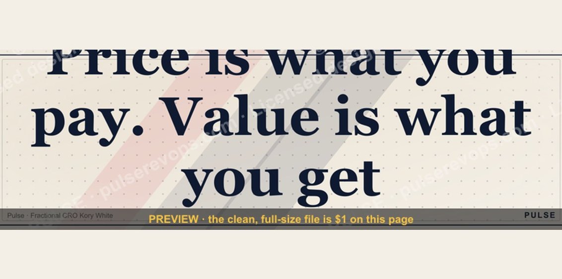 “Price is what you pay. Value is what you get.” — Quote Card