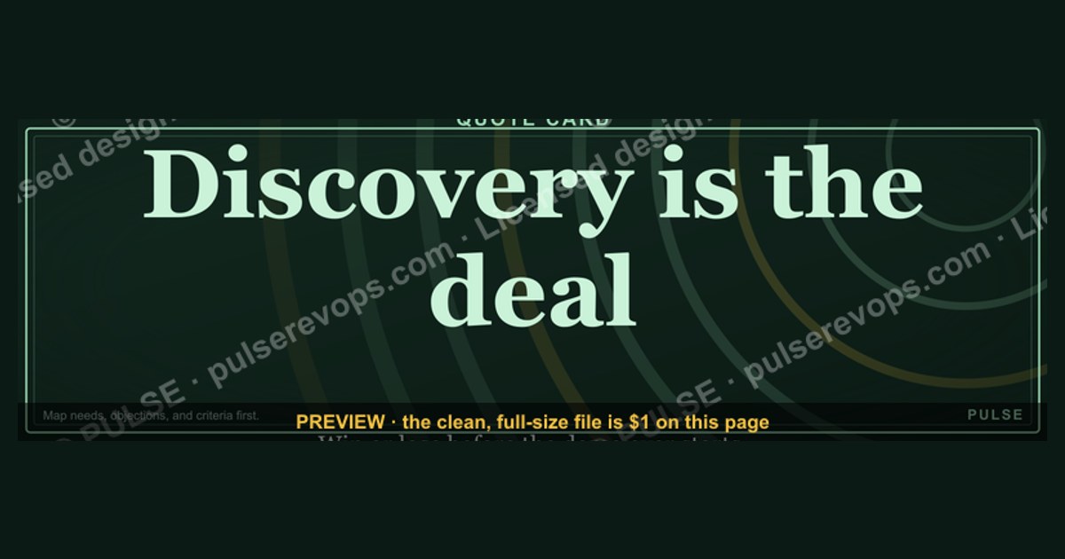 “Discovery is the deal.” — Quote Card