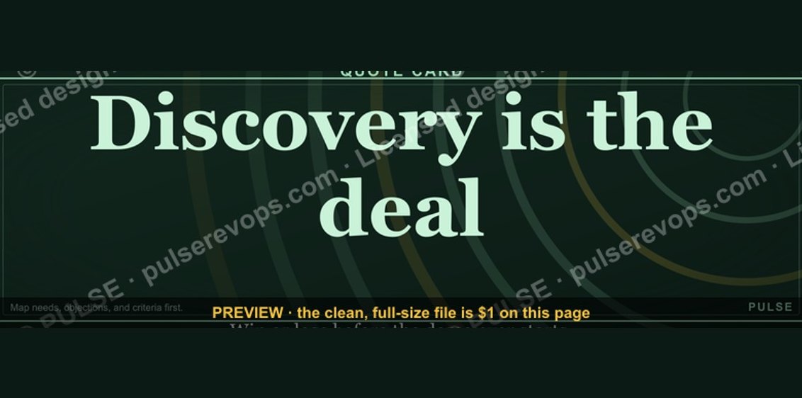 “Discovery is the deal.” — Quote Card