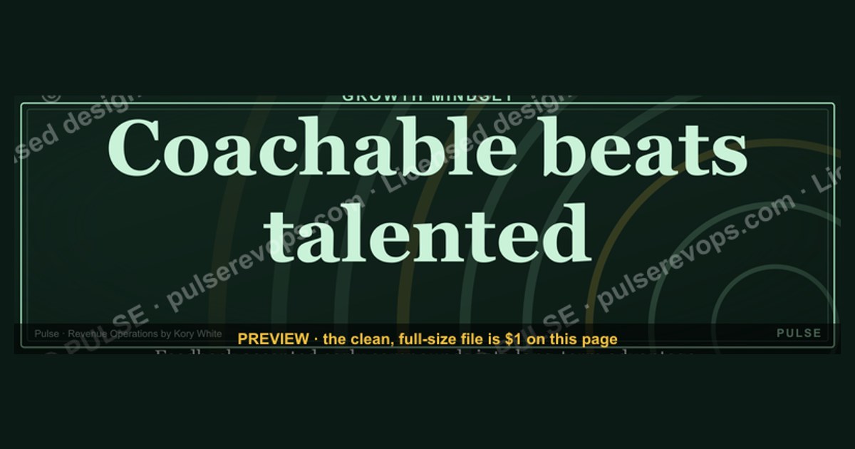 “Coachable beats talented.” — Quote Card