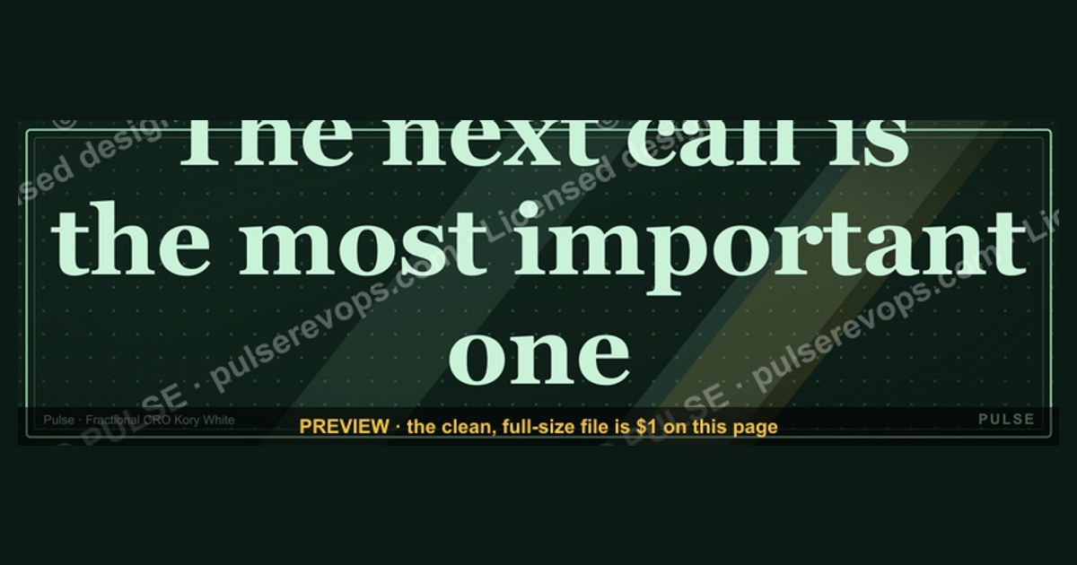 “The next call is the most important one.” — Quote Card — figure 1