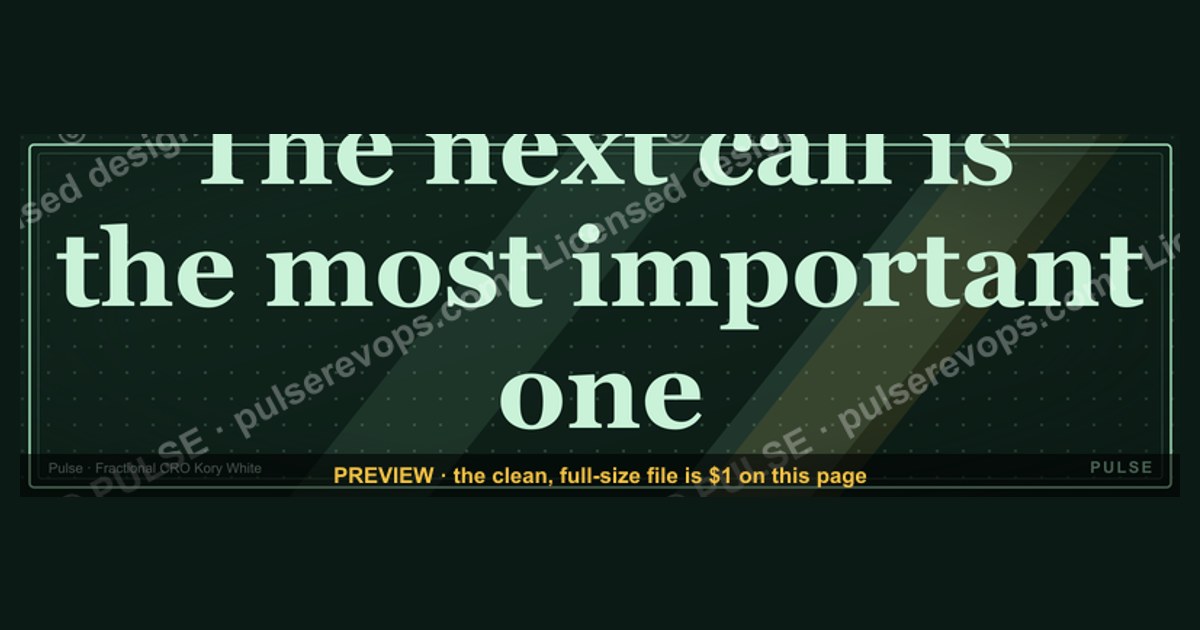 “The next call is the most important one.” — Quote Card