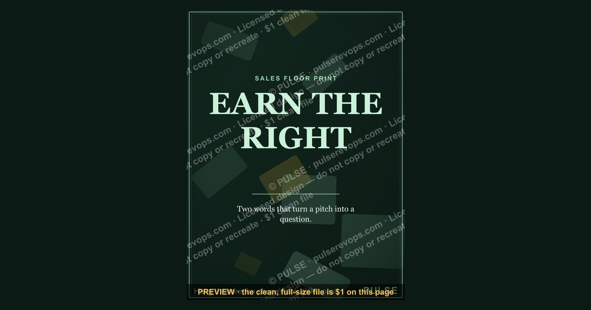 “EARN THE RIGHT” — Sales Floor Print — figure 1