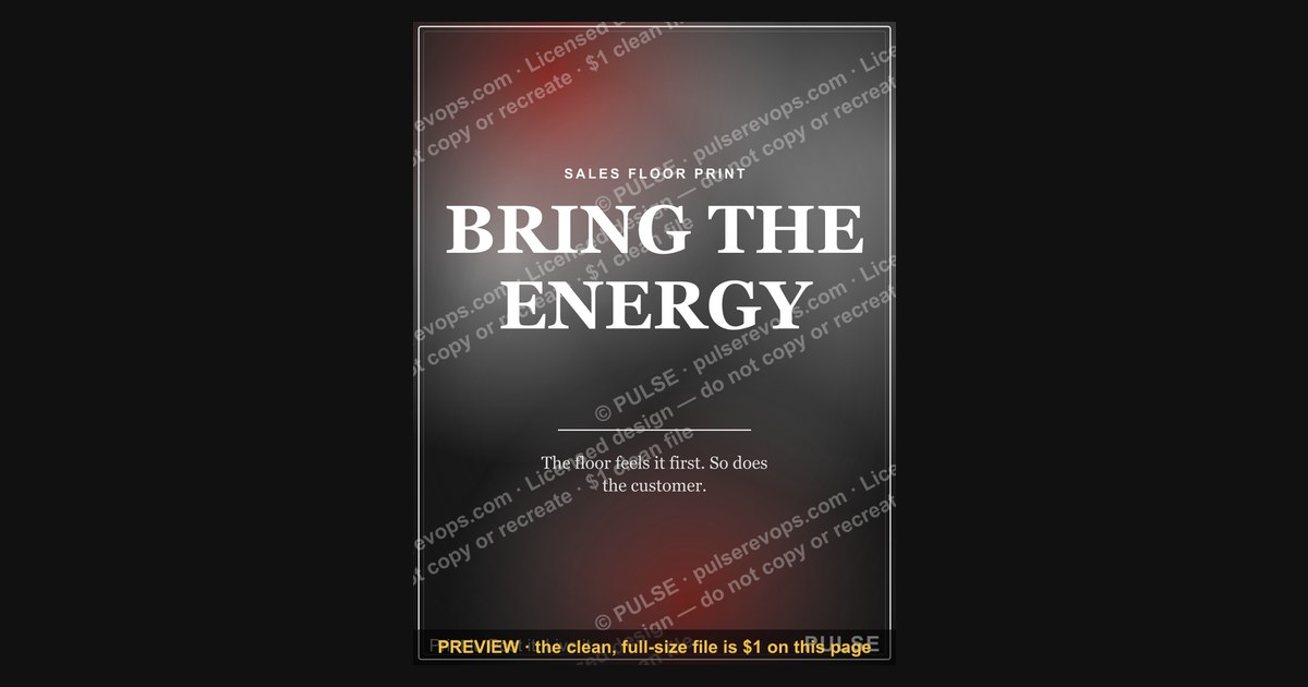 “BRING THE ENERGY” — Sales Floor Print