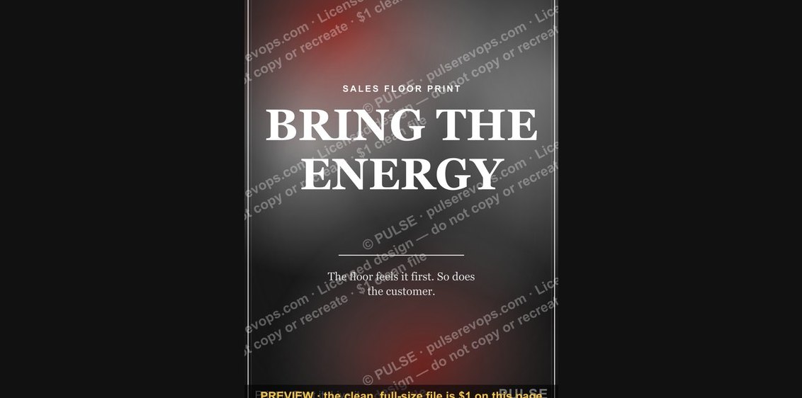 “BRING THE ENERGY” — Sales Floor Print