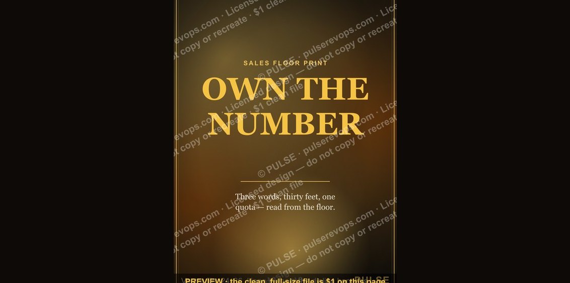 “OWN THE NUMBER” — Sales Floor Print