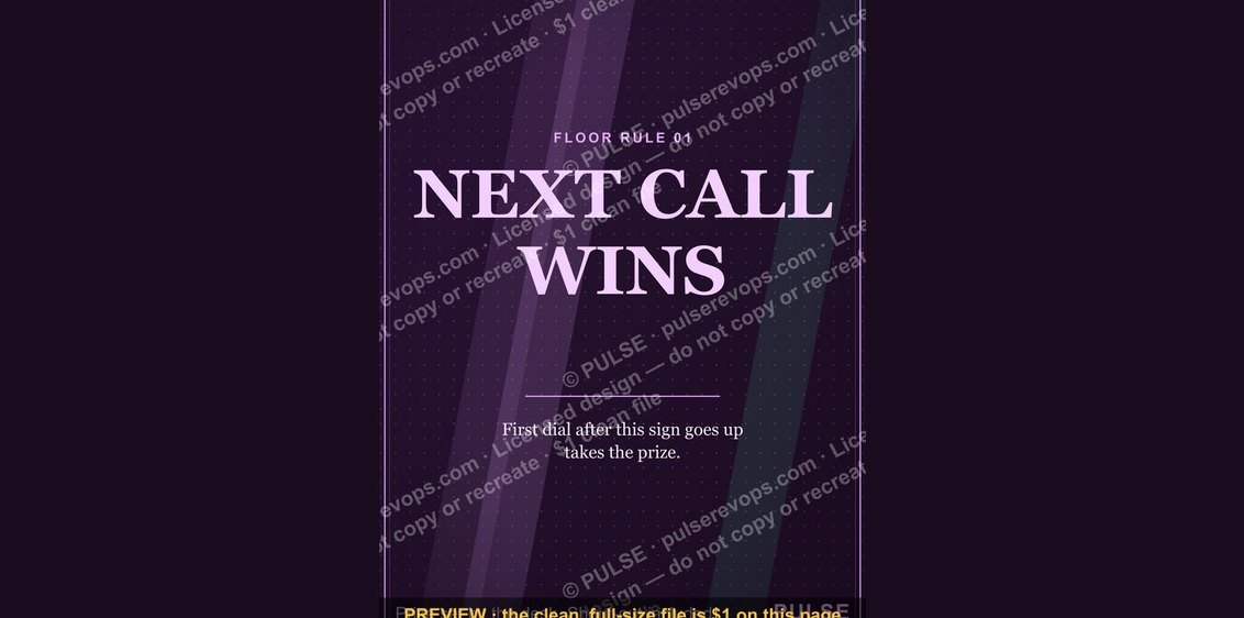 “NEXT CALL WINS” — Sales Floor Print