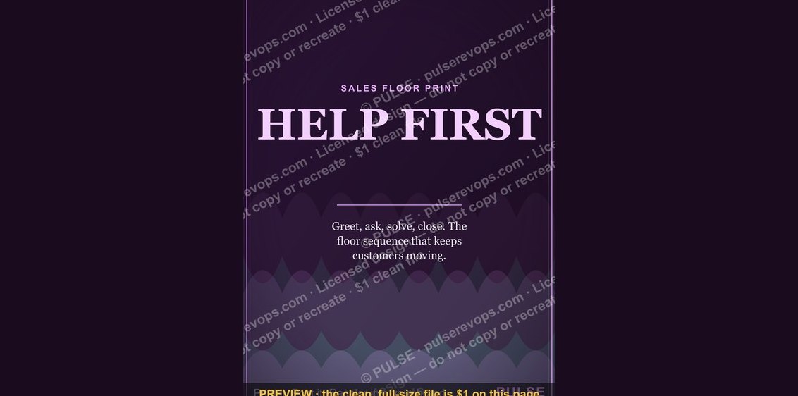 “HELP FIRST” — Sales Floor Print
