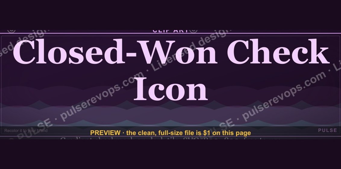 Closed-Won Check Icon — Icon / Clip Art