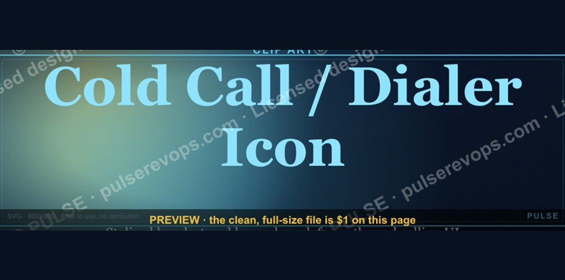 Cold Call / Dialer Icon — Icon / Clip Art