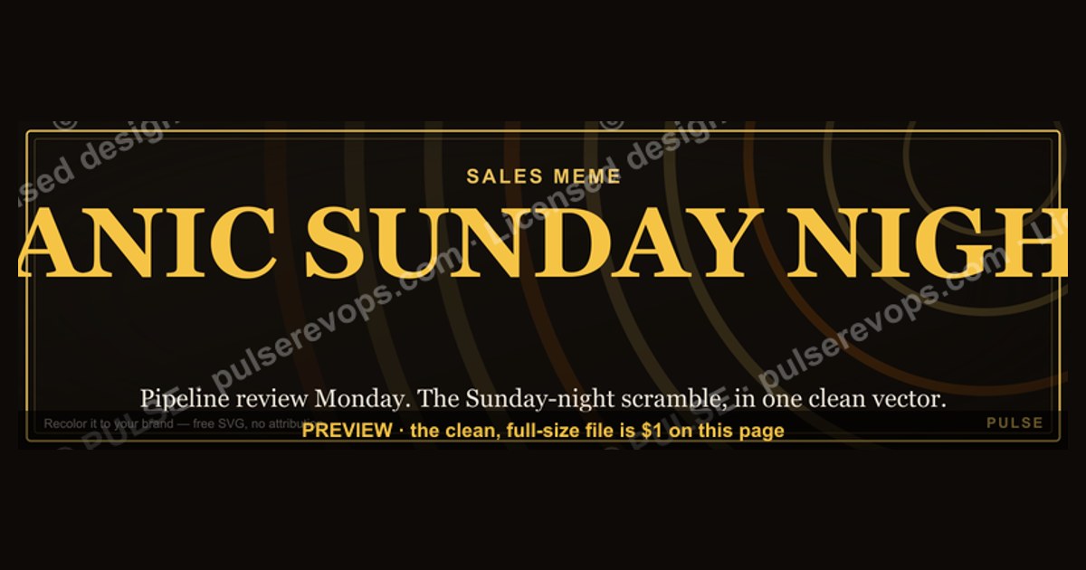 “PANIC SUNDAY NIGHT” — Sales Meme