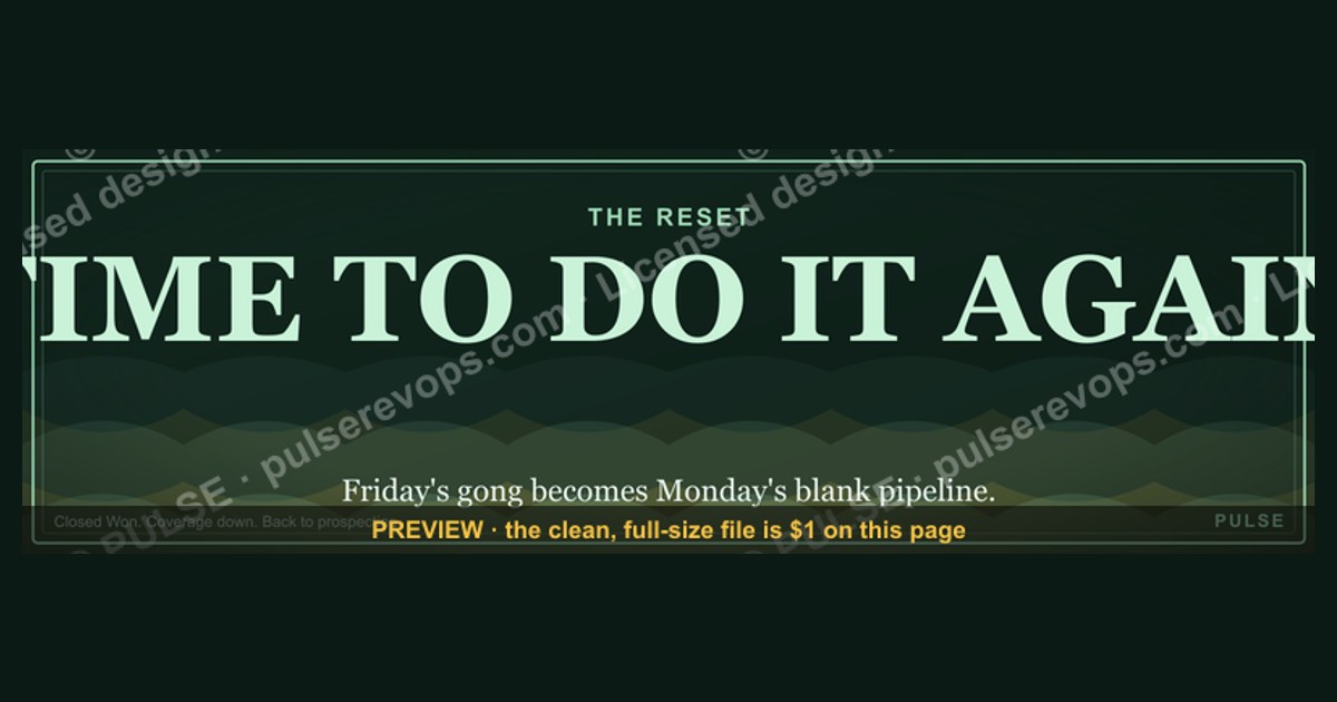 “TIME TO DO IT AGAIN” — Sales Meme