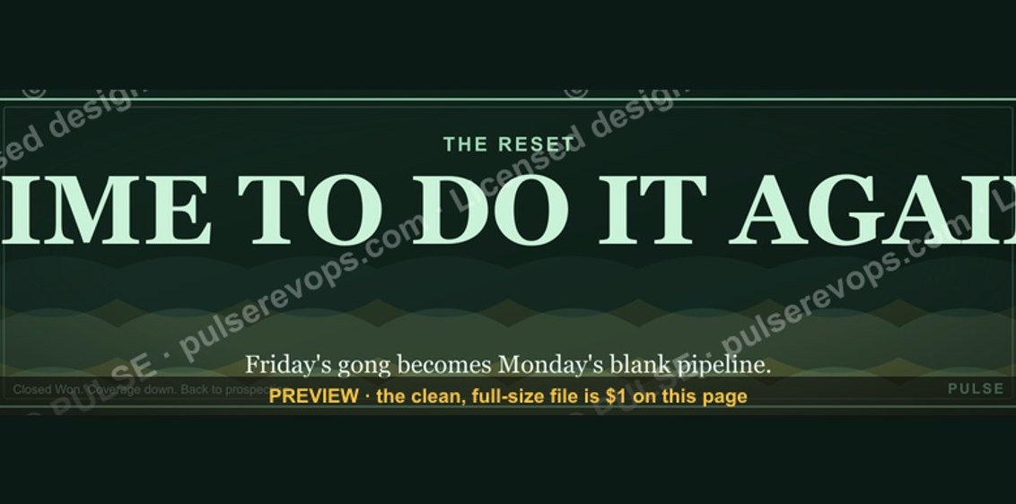“TIME TO DO IT AGAIN” — Sales Meme