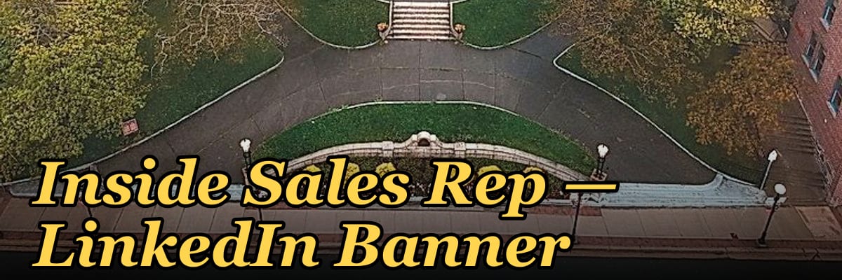 Inside Sales Rep — LinkedIn Banner