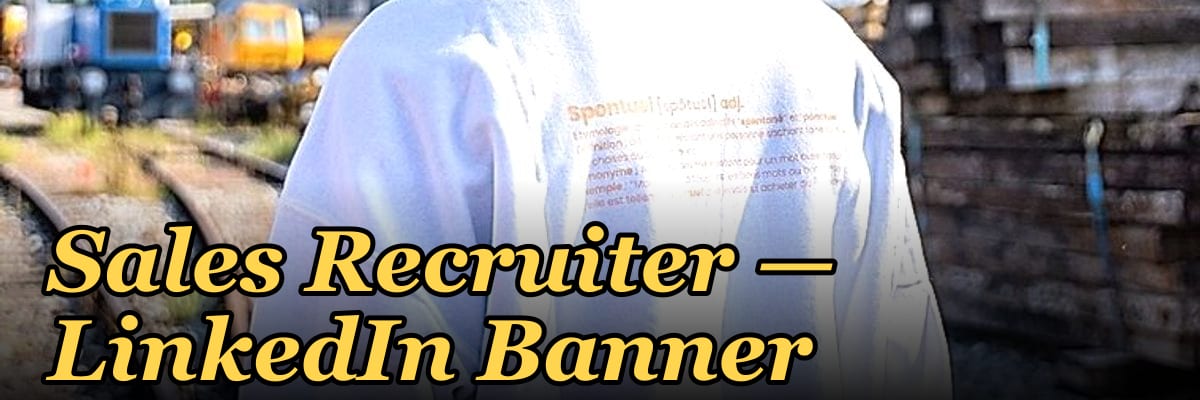 Sales Recruiter — LinkedIn Banner