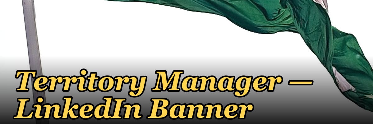 Territory Manager — LinkedIn Banner