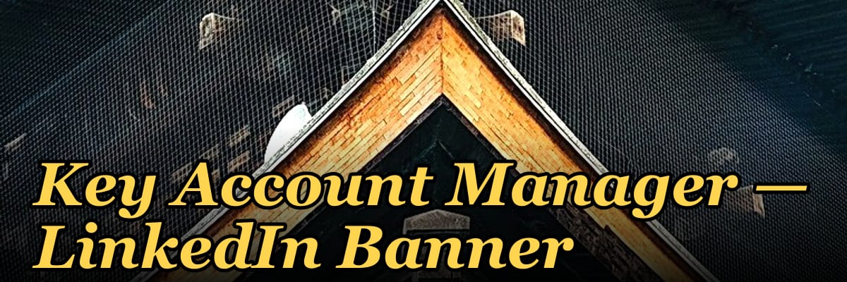 Key Account Manager — LinkedIn Banner