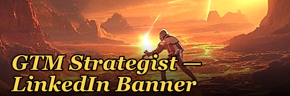 GTM Strategist — LinkedIn Banner