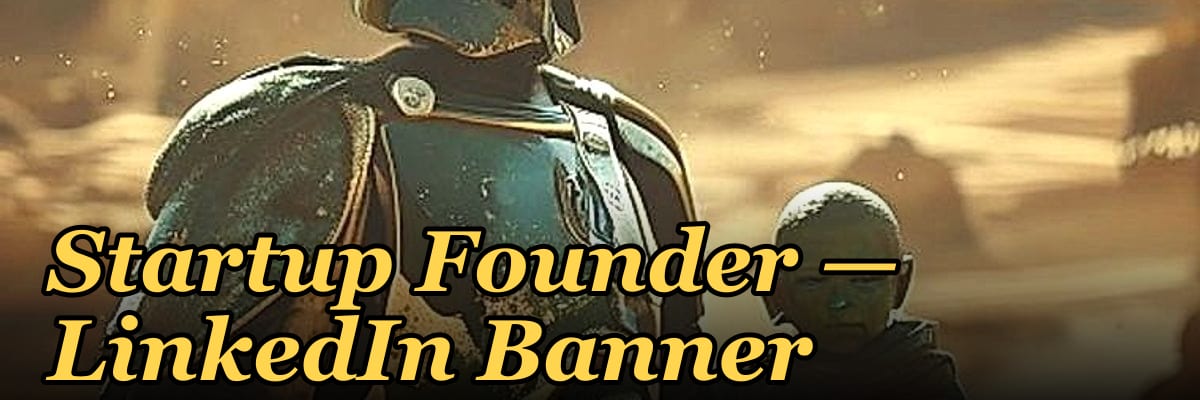 Startup Founder — LinkedIn Banner