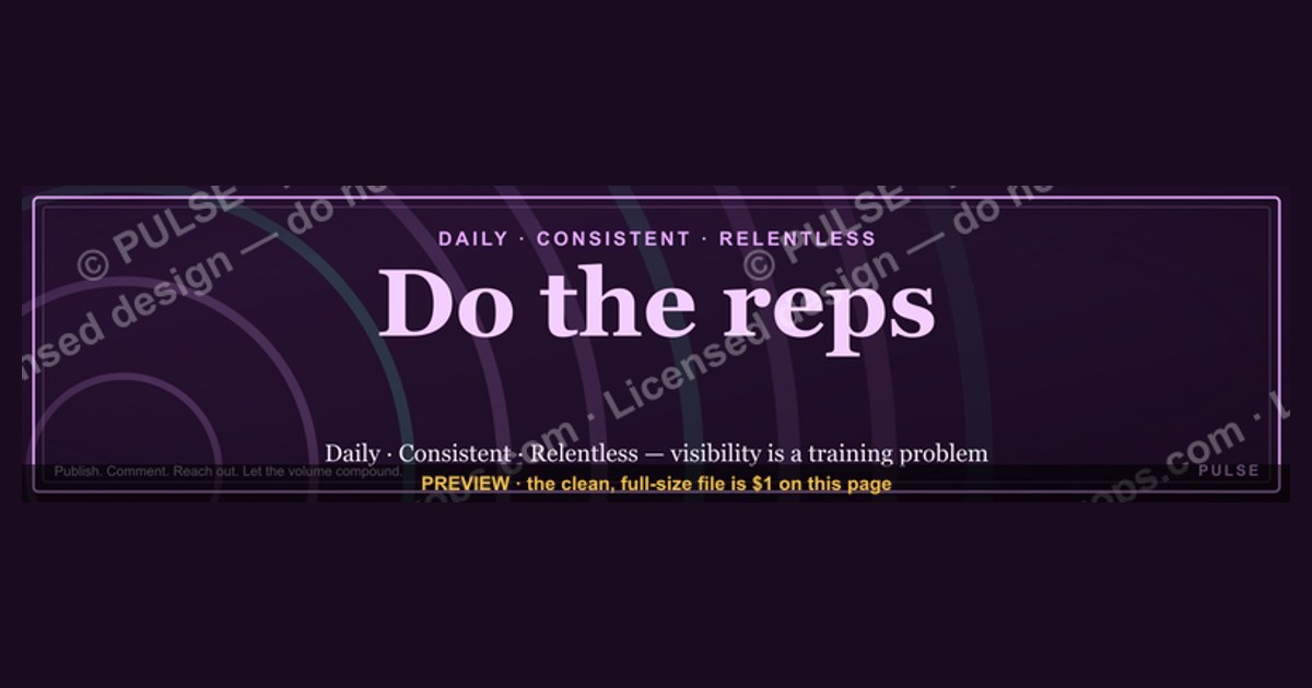 “Do the reps.” — LinkedIn Banner — figure 1