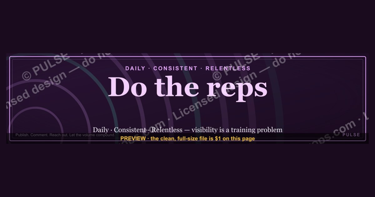 “Do the reps.” — LinkedIn Banner