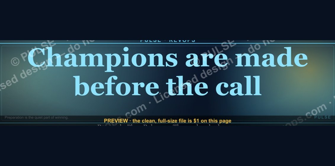 “Champions are made before the call.” — LinkedIn Banner