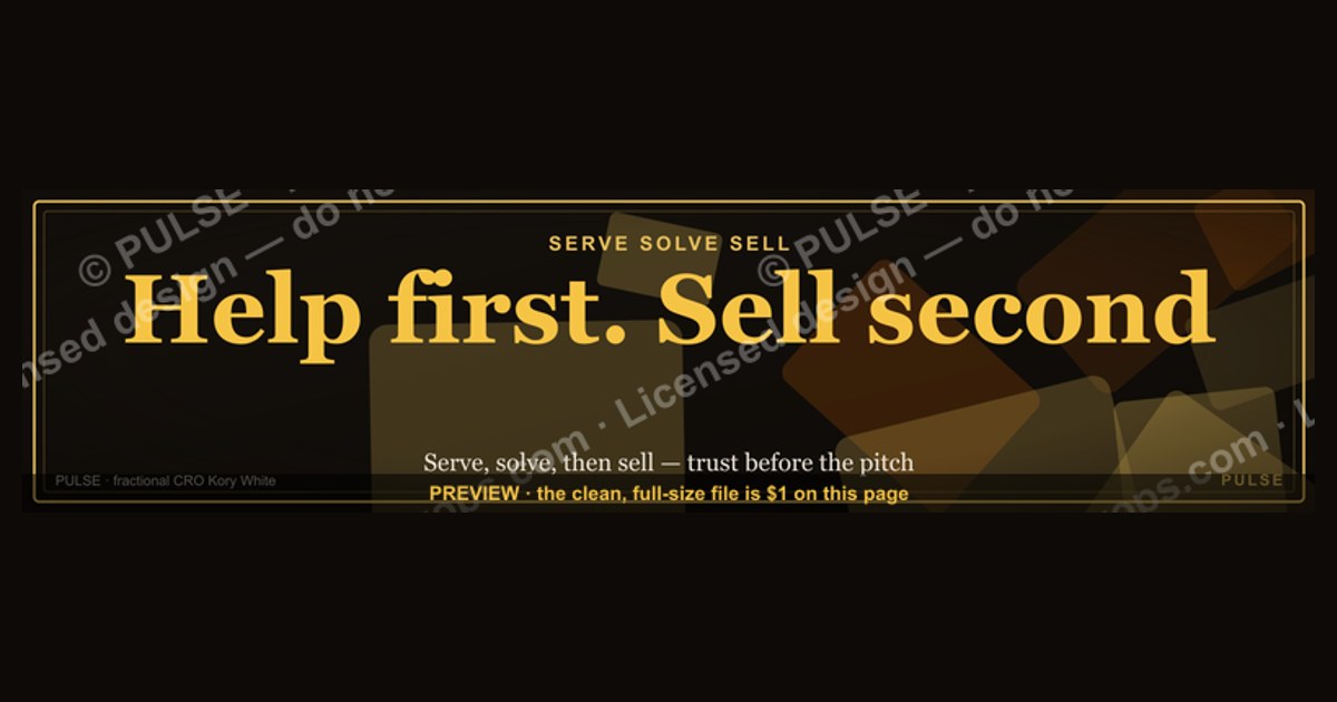 “Help first. Sell second.” — LinkedIn Banner