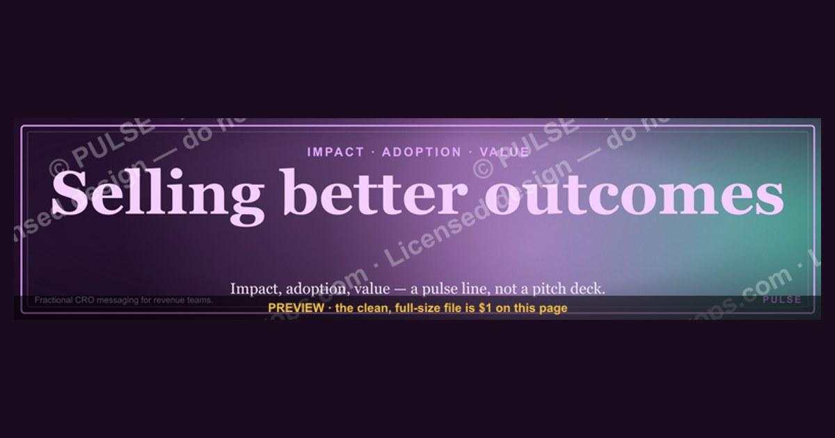 “Selling better outcomes.” — LinkedIn Banner