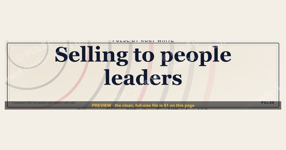 “Selling to people leaders.” — LinkedIn Banner
