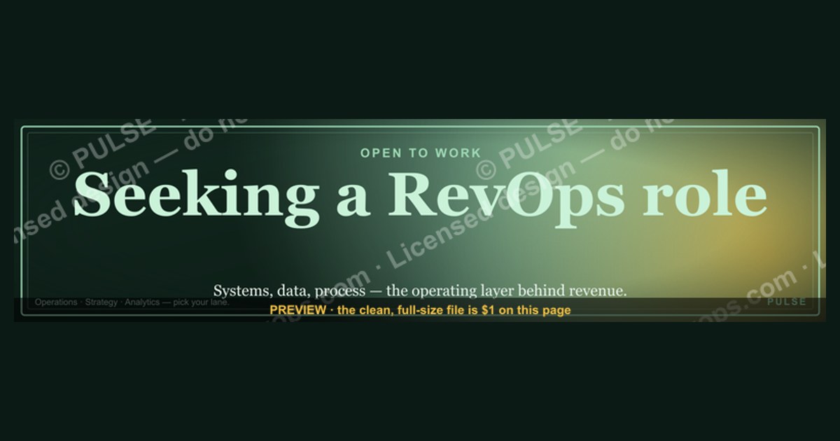 “Seeking a RevOps role.” — LinkedIn Banner