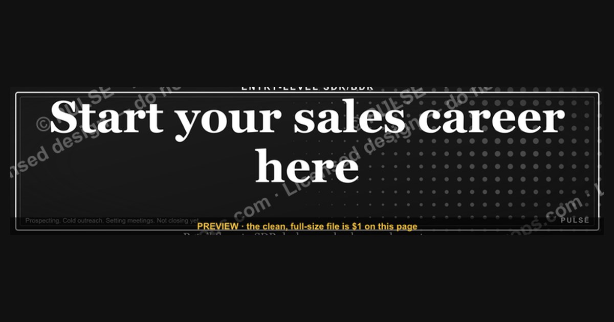 “Start your sales career here.” — LinkedIn Banner