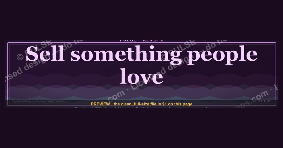 “Sell something people love.” — LinkedIn Banner — figure 1