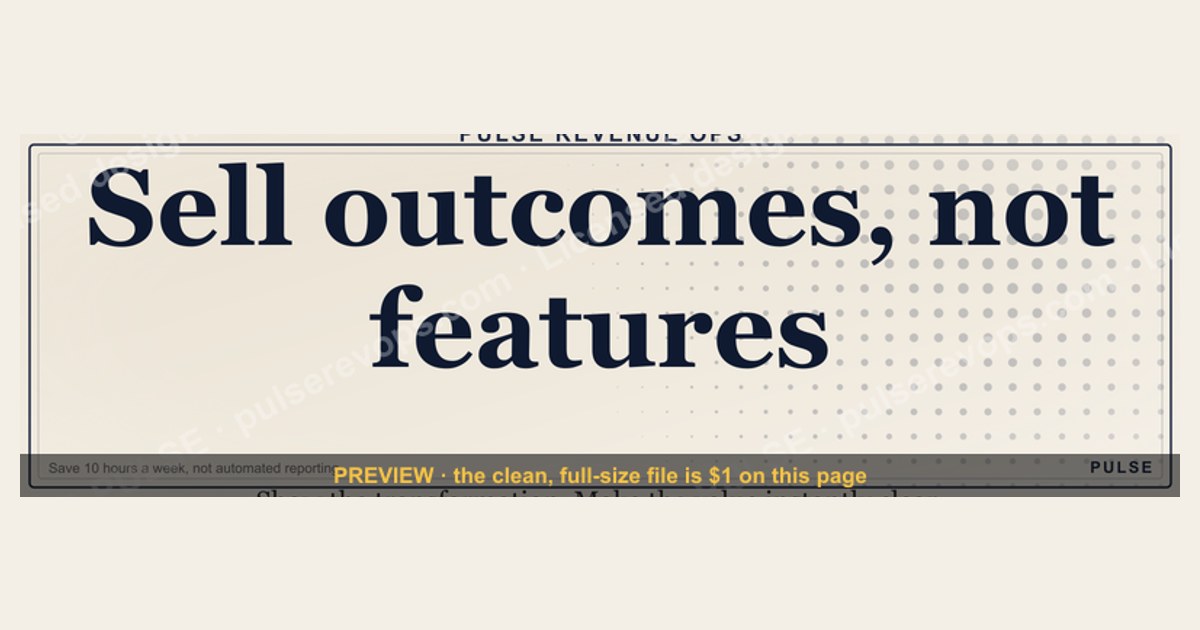 Sell outcomes, not features. — LinkedIn Wallpaper — figure 1