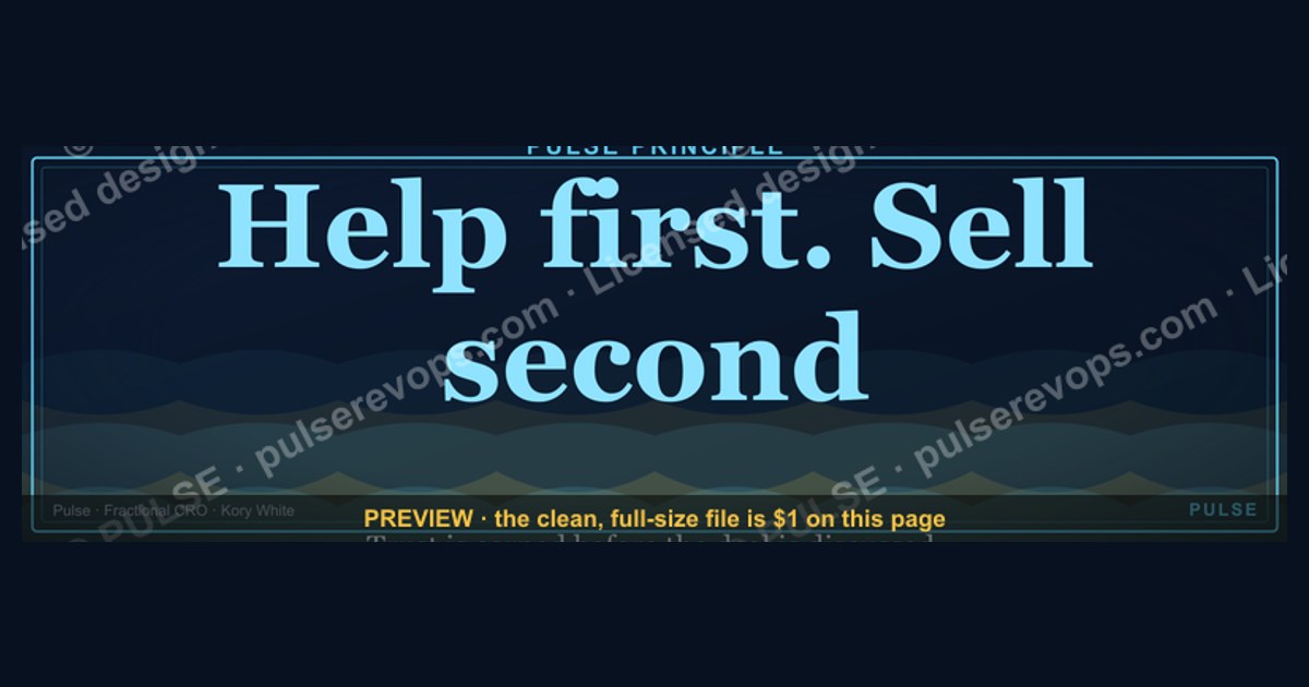 Help first. Sell second. — LinkedIn Wallpaper