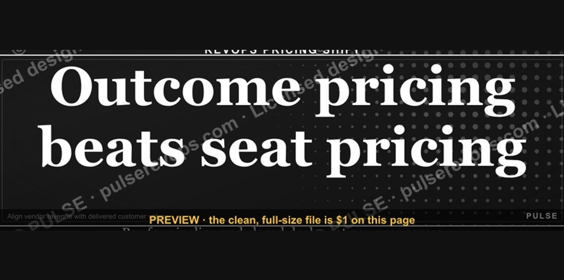 Outcome pricing beats seat pricing — RevOps Banner