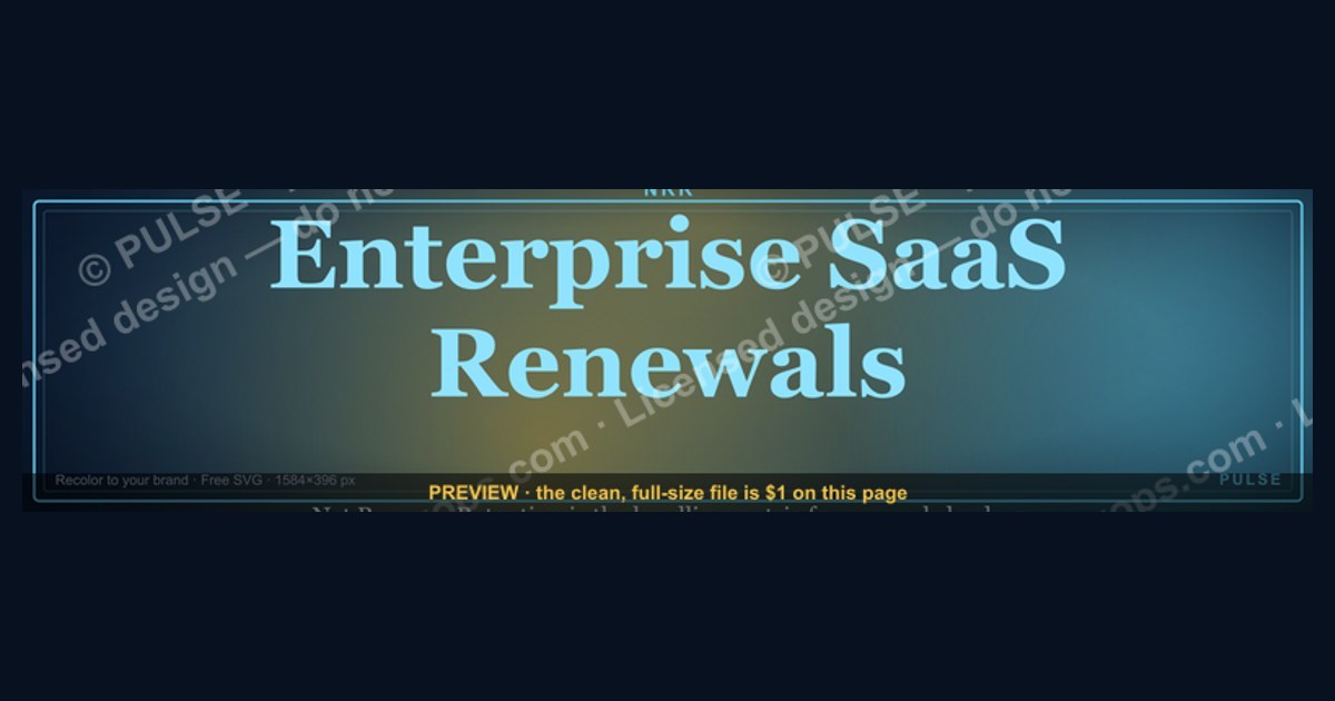 Enterprise SaaS Renewals — LinkedIn Banner — figure 1