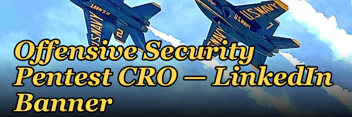 Offensive Security Pentest CRO — LinkedIn Banner