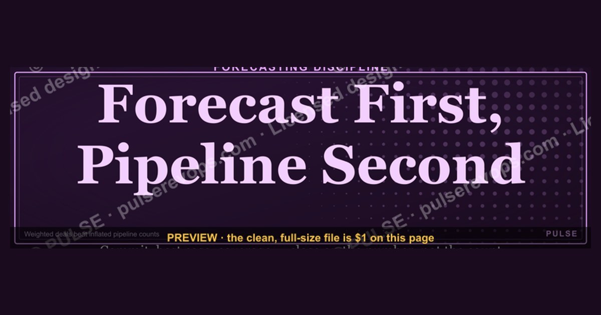 Forecast First, Pipeline Second — Banner — figure 1