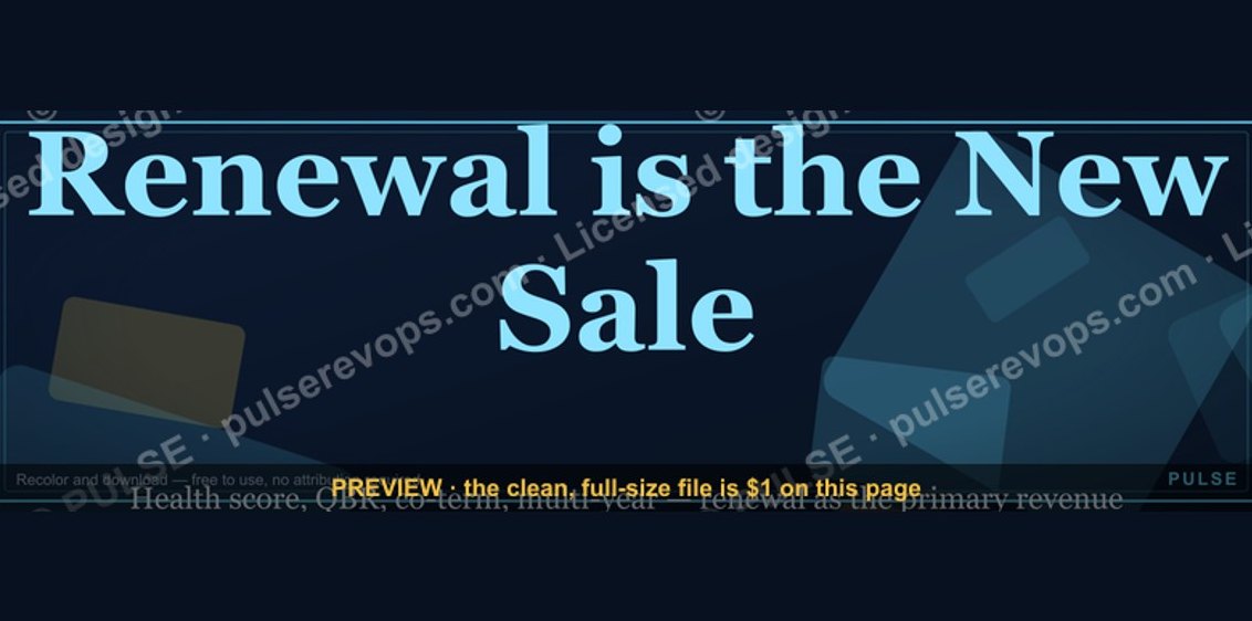 Renewal is the New Sale — Banner