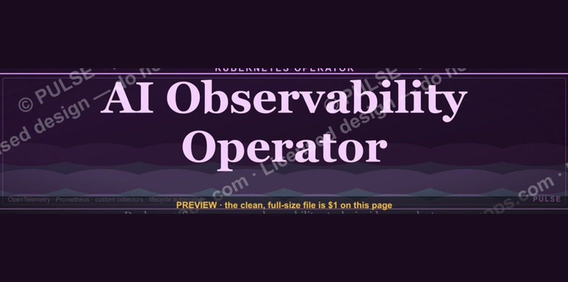 AI Observability Operator — LinkedIn Banner