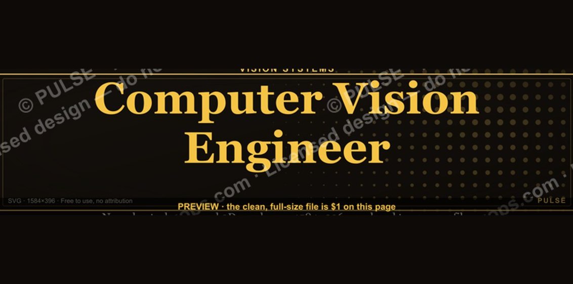 Computer Vision Engineer — LinkedIn Banner