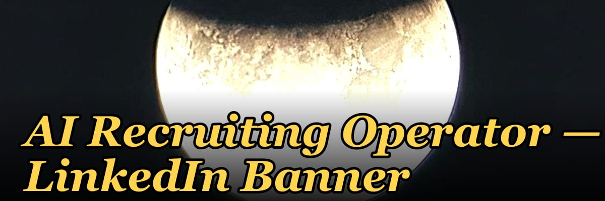 AI Recruiting Operator — LinkedIn Banner