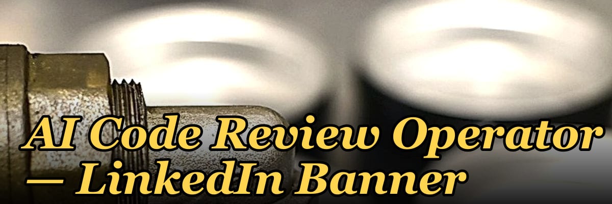 AI Code Review Operator — LinkedIn Banner