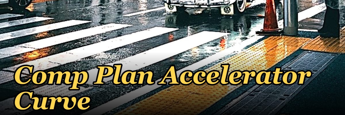 Comp Plan Accelerator Curve