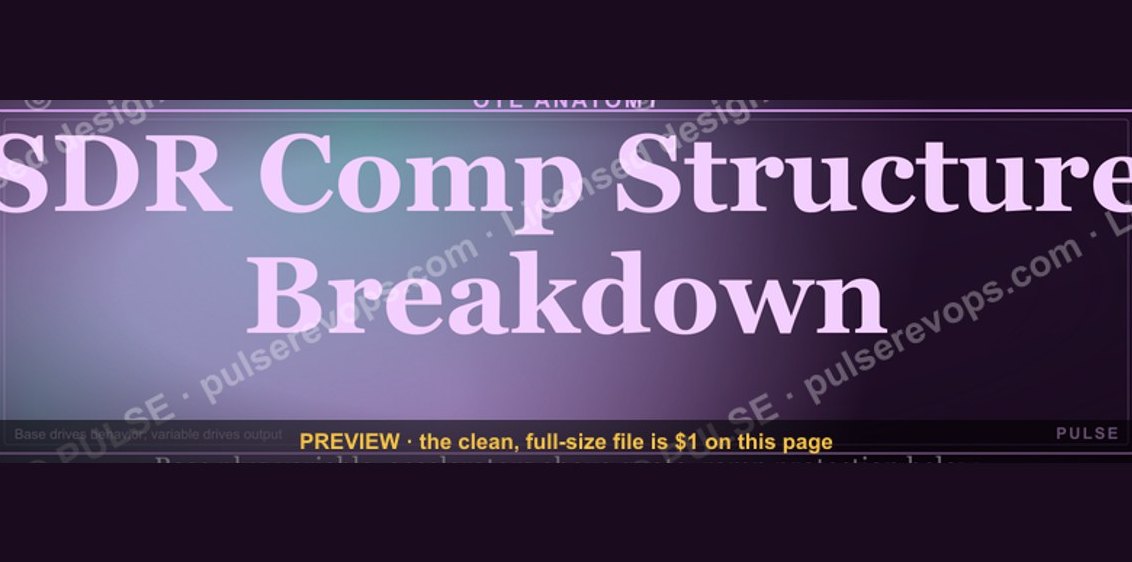 SDR Comp Structure Breakdown